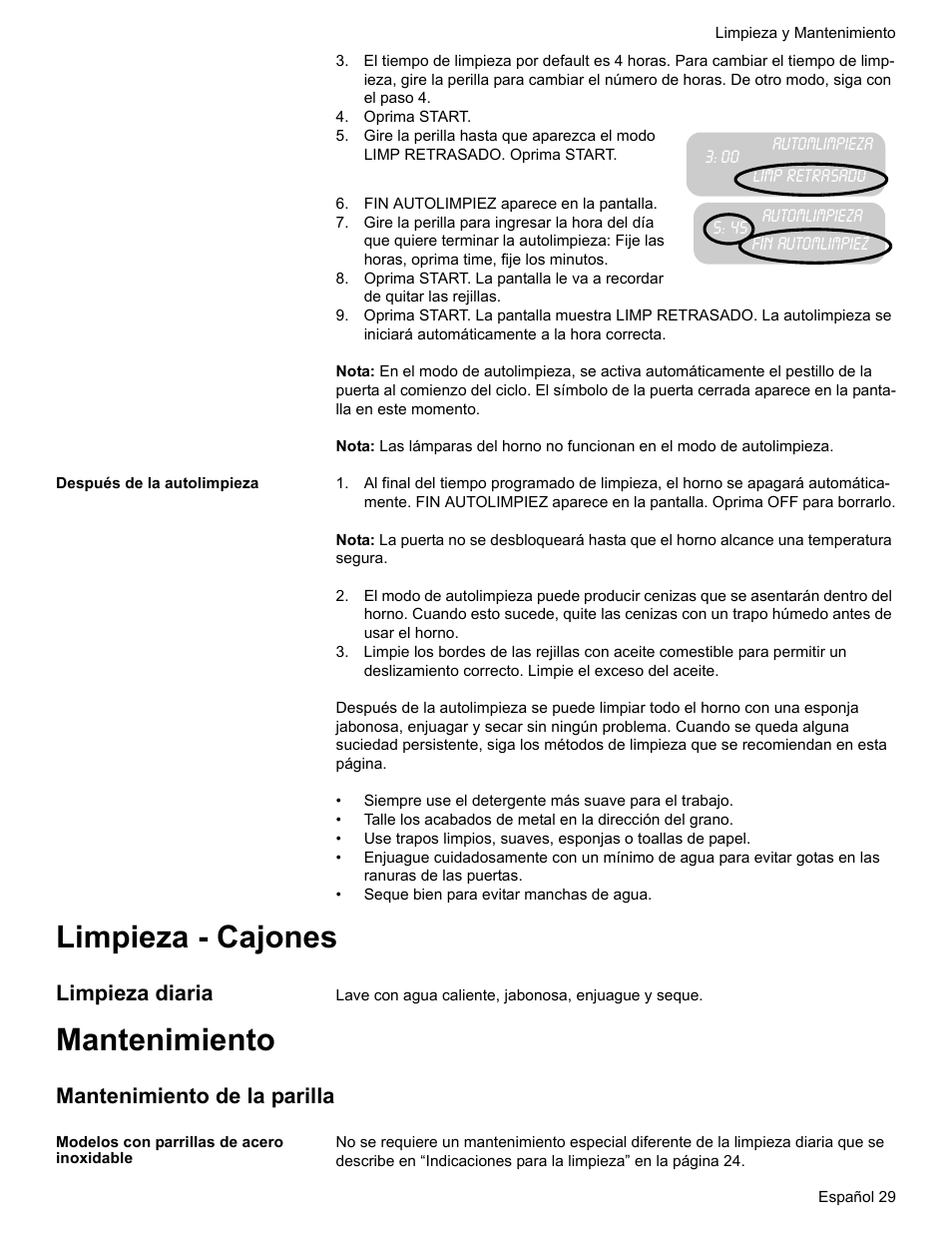 Oprima start, Fin autolimpiez aparece en la pantalla, Después de la autolimpieza | Limpieza - cajones, Limpieza diaria, Mantenimiento, Mantenimiento de la parilla, Modelos con parrillas de acero inoxidable | Bosch BOSCH GAS RANGE User Manual | Page 101 / 112