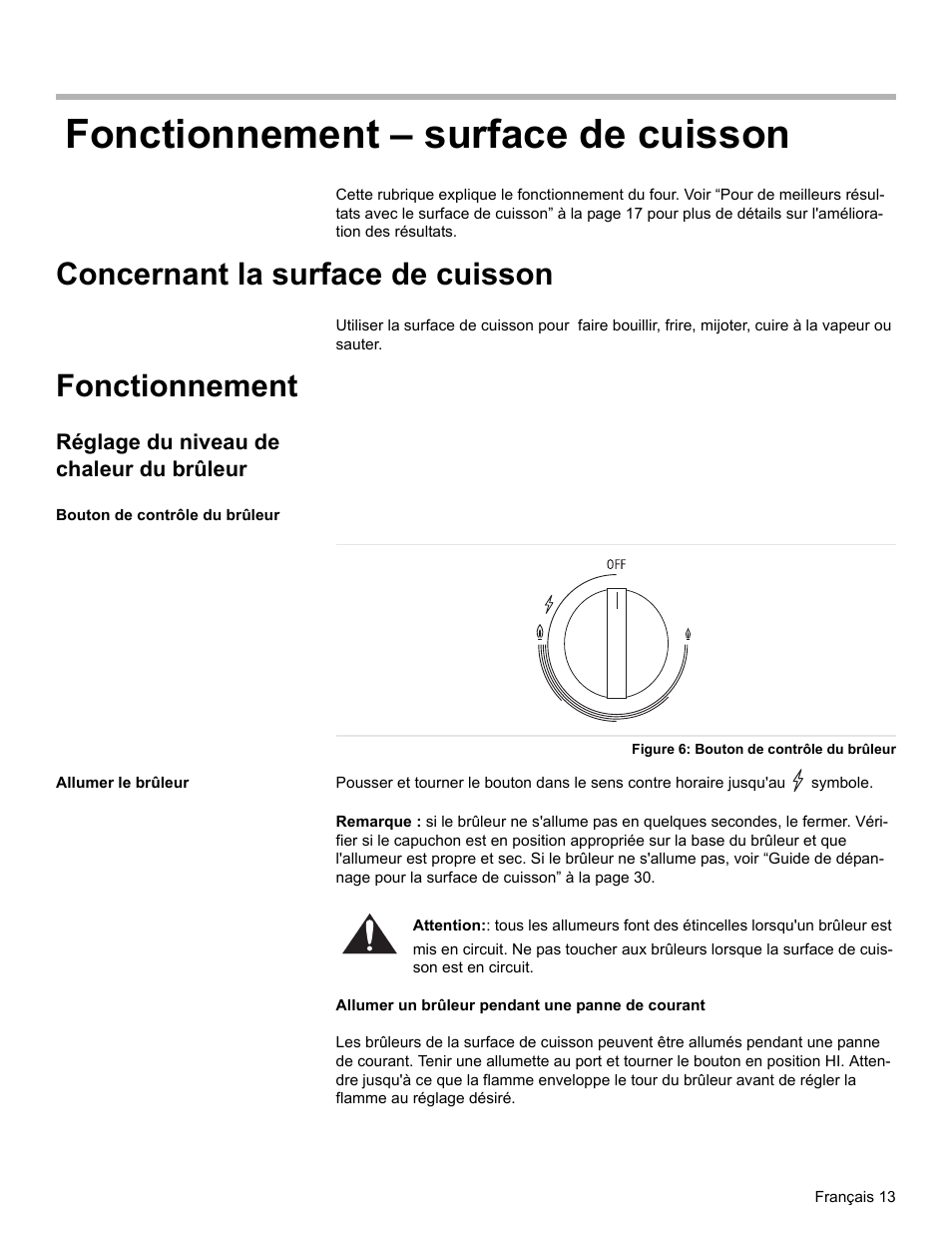 Fonctionnement - surface de cuisson, Concernant la surface de cuisson, Fonctionnement | Réglage du niveau de chaleur du brûleur, Bouton de contrôle du brûleur, Figure 6: bouton de contrôle du brûleur, Allumer le brûleur, Fonctionnement – surface de cuisson | Bosch BOSCH GAS RANGE User Manual | Page 49 / 112