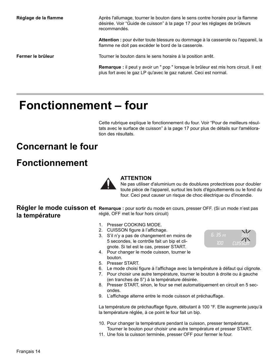 Réglage de la flamme, Fermer le brûleur, Fonctionnement - four | Concernant le four, Fonctionnement, Régler le mode cuisson et la température, Presser cooking mode, Cuisson figure à l’affichage, Cuisson, Pour changer le mode cuisson, tourner le bouton | Bosch BOSCH GAS RANGE User Manual | Page 50 / 112