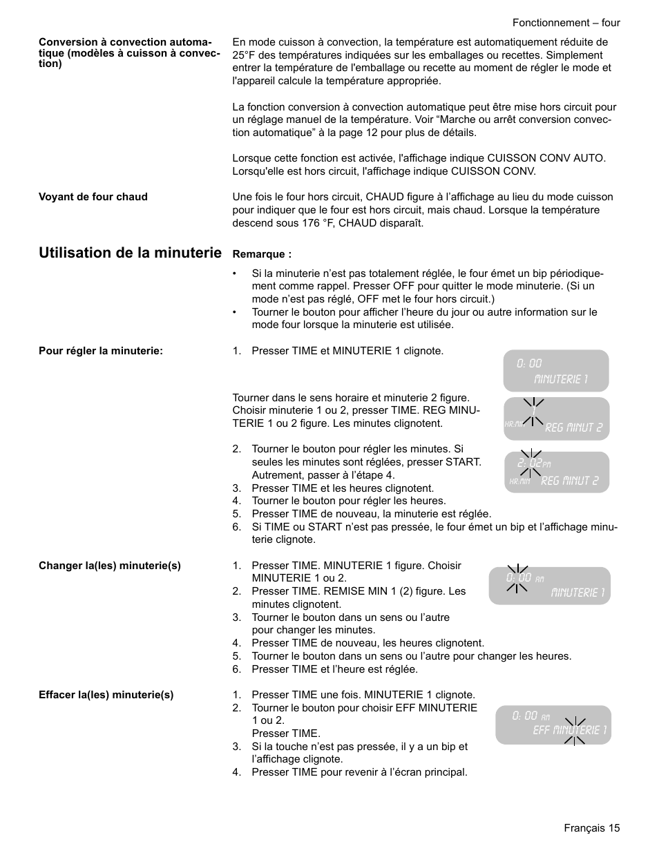 Voyant de four chaud, Utilisation de la minuterie, Pour régler la minuterie | Presser time et minuterie 1 clignote, Minuterie 1, Reg minut 2, Hr:min, Presser time et les heures clignotent, Tourner le bouton pour régler les heures, Presser time de nouveau, la minuterie est réglée | Bosch BOSCH GAS RANGE User Manual | Page 51 / 112