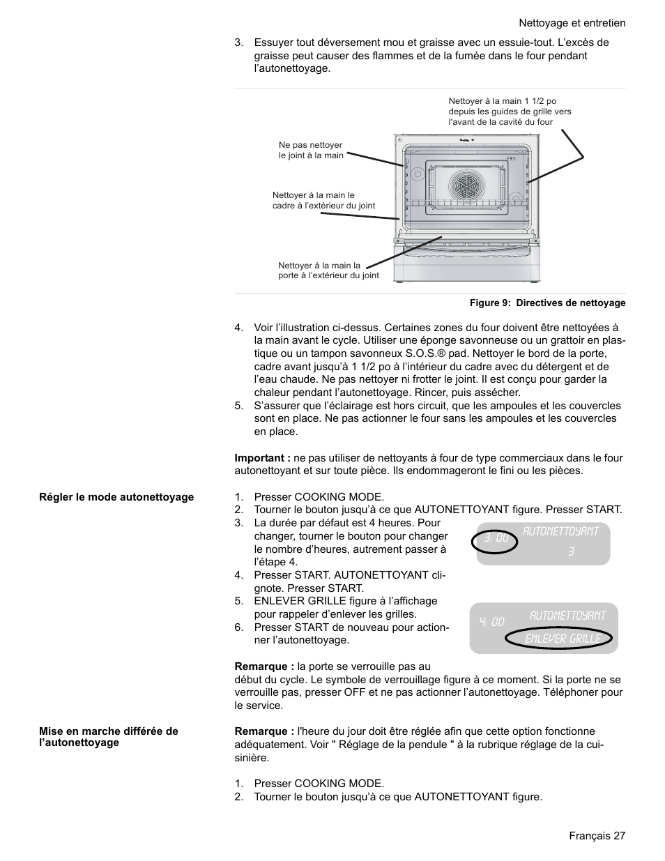 Figure 9: directives de nettoyage, Régler le mode autonettoyage, Presser cooking mode | Enlever grille, Mise en marche différée de l’autonettoyage | Bosch BOSCH GAS RANGE User Manual | Page 63 / 112