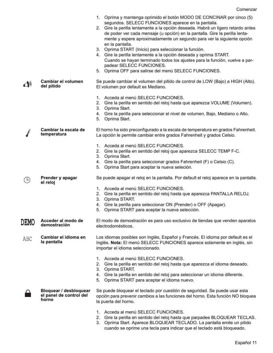 Oprima start (inicio) para seleccionar la función, Oprima off para salirse del menú selecc funciones, Cambiar el volumen del pitido | Acceda al menú selecc funciones, Oprima start, Cambiar la escala de temperatura, Oprima start para aceptar la nueva seleción, Prender y apagar el reloj, Oprima start para aceptar la nueva selección, Acceder al modo de demostración | Bosch BOSCH GAS RANGE User Manual | Page 83 / 112