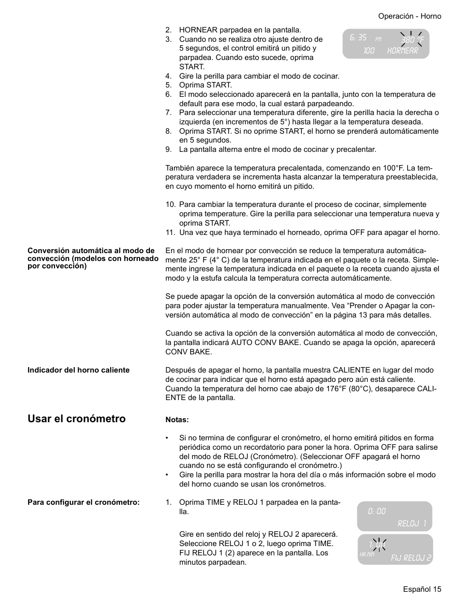 Hornear parpadea en la pantalla, Hornear, Gire la perilla para cambiar el modo de cocinar | Oprima start, Indicador del horno caliente, Usar el cronómetro, Para configurar el cronómetro, Oprima time y reloj 1 parpadea en la pantalla, Reloj 1, Fij reloj 2 | Bosch BOSCH GAS RANGE User Manual | Page 87 / 112