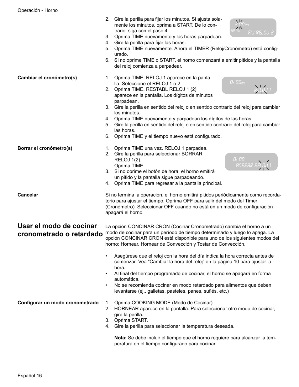 Fij reloj 2, Oprima time nuevamente y las horas parpadean, Gire la perilla para fijar las horas | Cambiar el cronómetro(s), Oprima time y el tiempo nuevo está configurado, Borrar el cronómetro(s), Oprima time una vez. reloj 1 parpadea, Borrar reloj 1, Oprima time para regresar a la pantalla principal, Cancelar | Bosch BOSCH GAS RANGE User Manual | Page 88 / 112