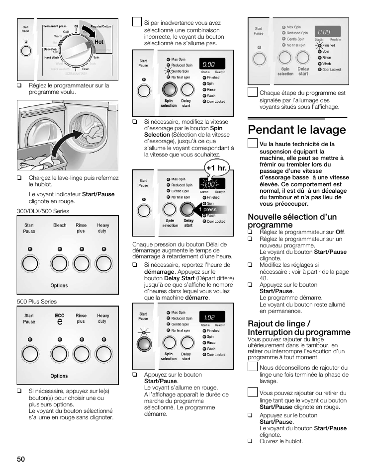 Pendant le lavage, Nouvelle sélection d'un programme, Rajout de linge / interruption du programme | Bosch WFMC8400UC User Manual | Page 50 / 96