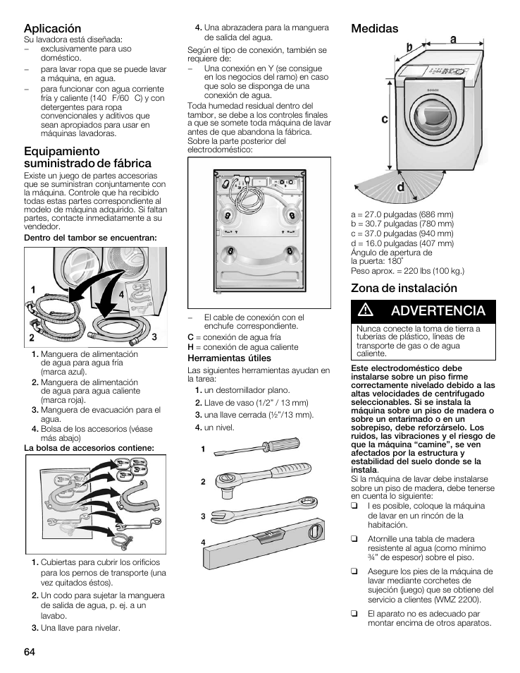 Advertencia, Aplicación, Equipamiento suministrado de fábrica | Medidas, Zona de instalación | Bosch WFMC8400UC User Manual | Page 64 / 96