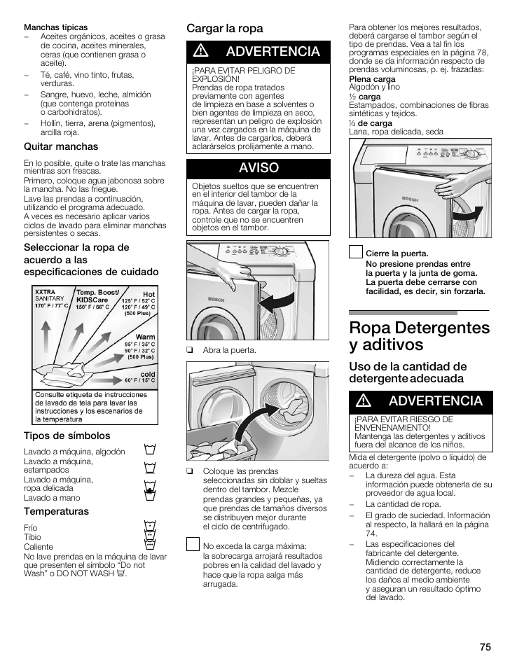 Ropa detergentes yăaditivos, Advertencia, Aviso | Cargar la ropa, Uso de la cantidad de detergente adecuada | Bosch WFMC8400UC User Manual | Page 75 / 96