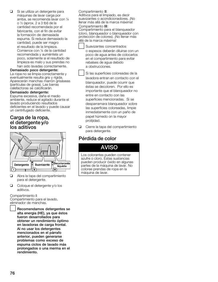 Aviso, Carga de la ropa, elădetergente y/o losăaditivos, Pérdida de color | Bosch WFMC8400UC User Manual | Page 76 / 96