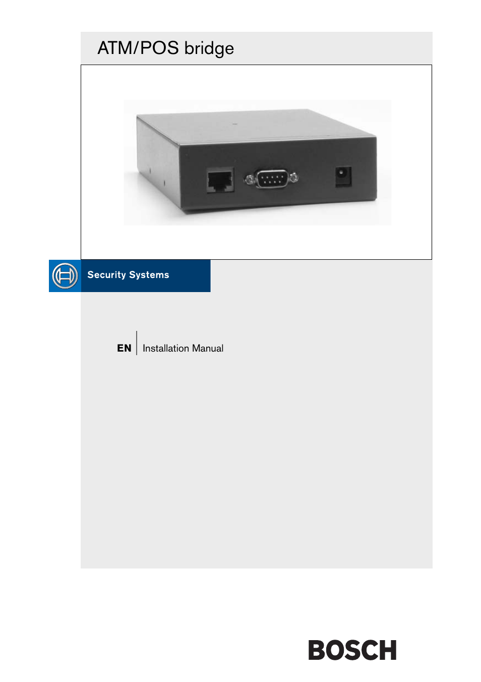Bosch ATM/POS Bridge User Manual | 22 pages