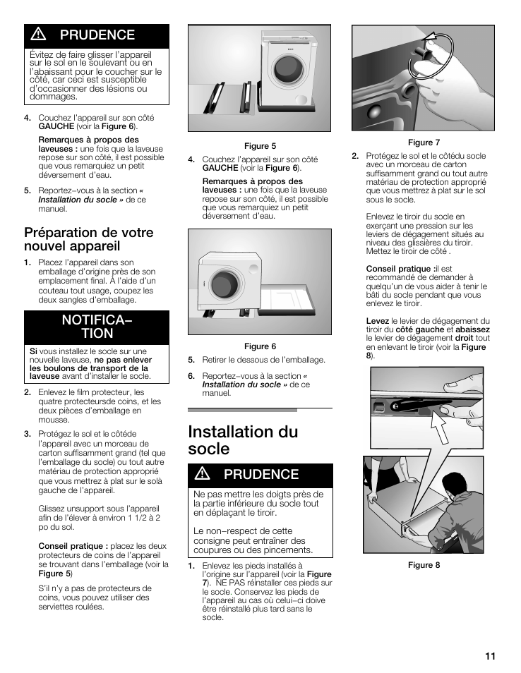 Installation du socle d, Prudence, Préparation de votre nouvel appareil | Notifica- tion | Bosch WTZ 1295P User Manual | Page 11 / 24