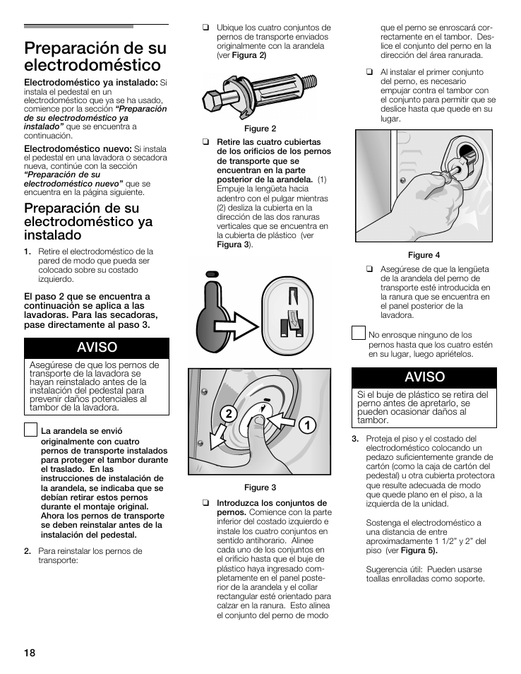 Preparación de su electrodoméstico, Preparación de su electrodoméstico ya instalado, Aviso | Bosch WTZ 1295P User Manual | Page 18 / 24