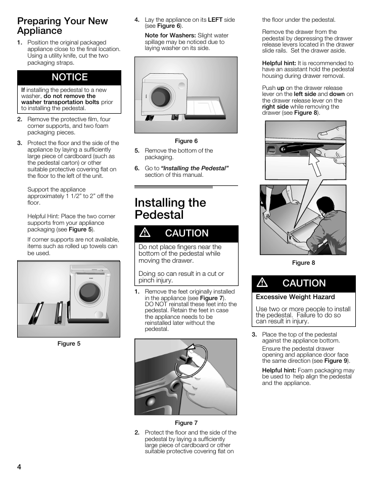 Installing the pedestal d, Preparing your new appliance, Notice | Caution | Bosch WTZ 1295P User Manual | Page 4 / 24