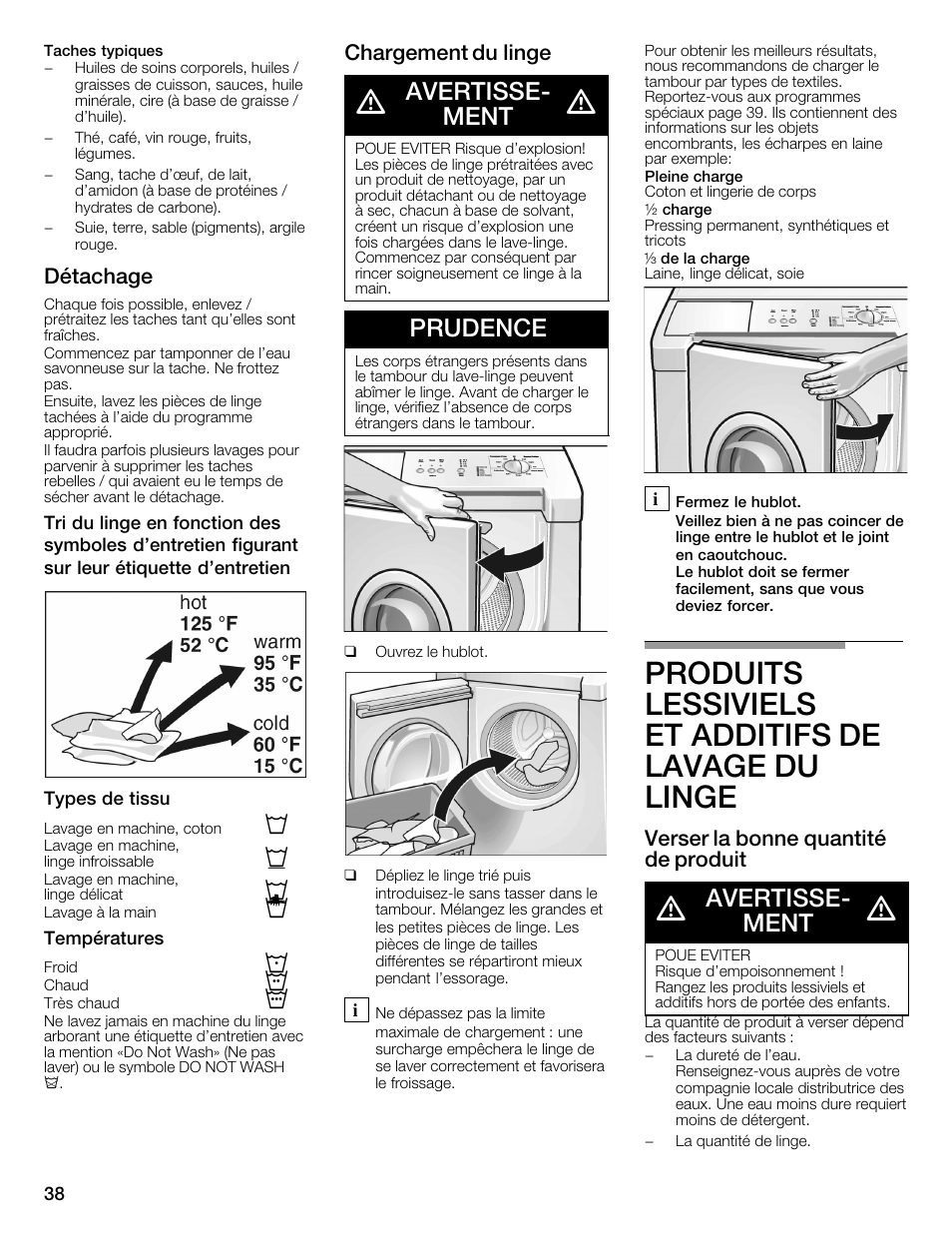 Produits lessiviels et additifs de lavage du linge, Avertisseć ment, Prudence | Détachage, Chargement du linge, Verser la bonne quantité de produit | Bosch WFMC1001UC User Manual | Page 38 / 80