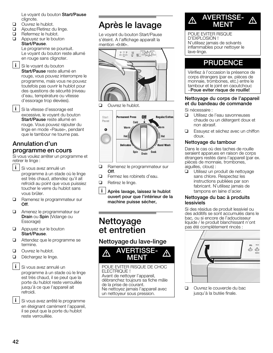 Après le lavage, Nettoyage et entretien, Avertisseć ment | Prudence, Annulation d'un programme en cours, Nettoyage du lavećlinge | Bosch WFMC1001UC User Manual | Page 42 / 80