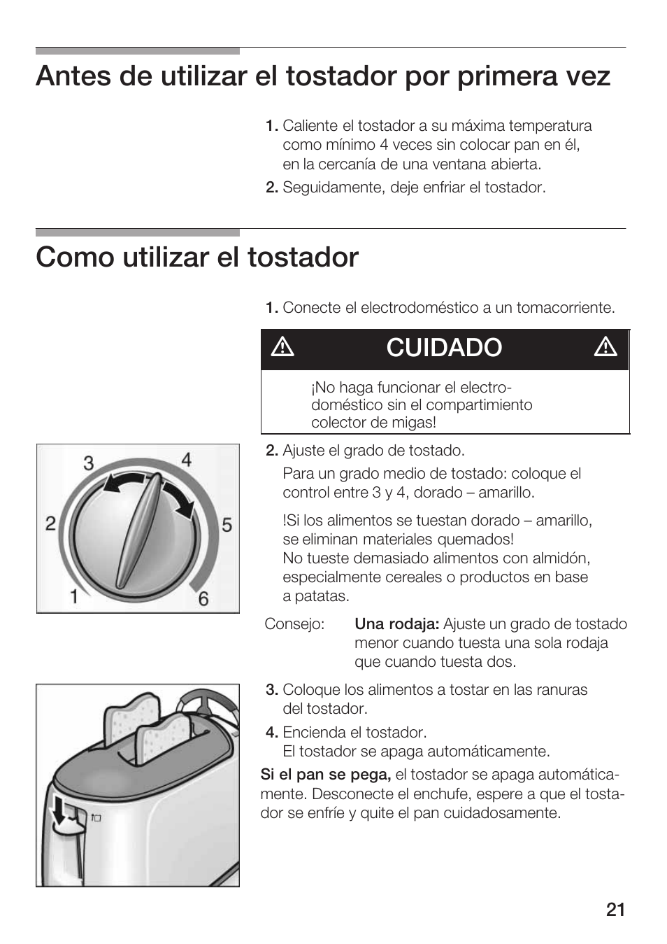 Antes de utilizar el tostador por primera vez, Como utilizar el tostador, Dcuidado d | Bosch TAT 46.. UC User Manual | Page 21 / 28