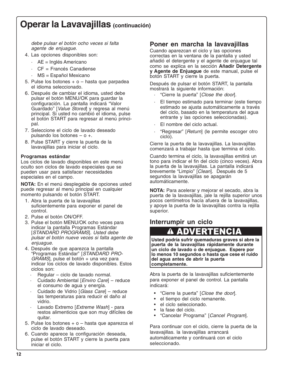 Operar la lavavajillas, Advertencia, Poner en marcha la lavavajillas | Interrumpir un ciclo | Bosch SHE99CO5 User Manual | Page 58 / 74