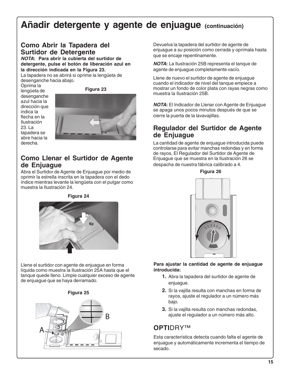 Añadir detergente y agente de enjuague, Como abrir la tapadera del surtidor de detergente, Como llenar el surtidor de agente de enjuague | Regulador del surtidor de agente de enjuague, Opti dry | Bosch SHE99CO5 User Manual | Page 61 / 74