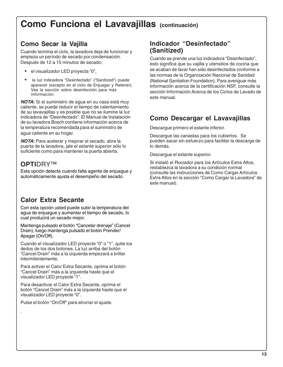 Como funciona el lavavajillas, Como descargar el lavavajillas, Como secar la vajilla | Opti dry, Calor extra secante, Indicador “desinfectado” (sanitized) | Bosch SHE44C User Manual | Page 55 / 64
