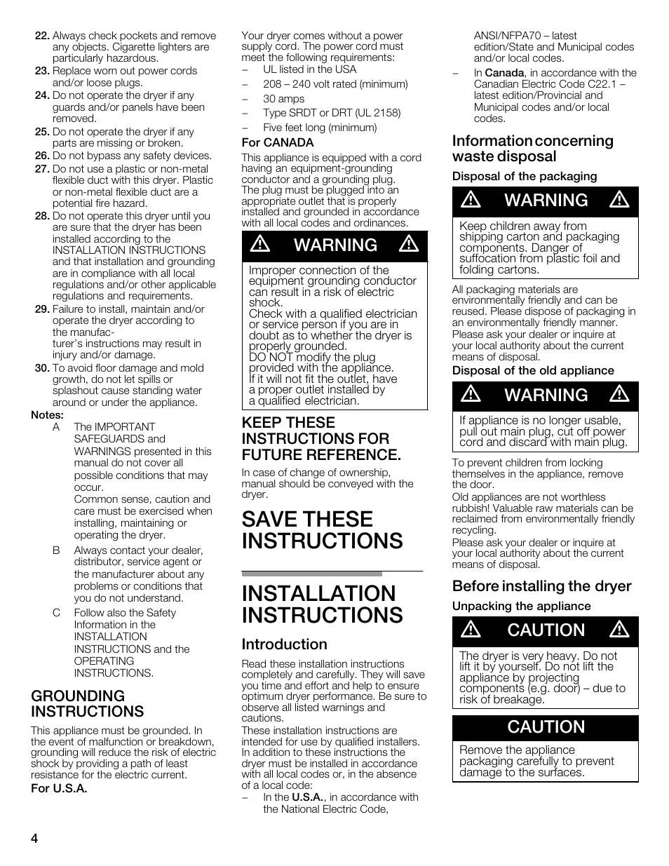 Save these instructions installation instructions, Warning, Caution | Grounding instructions, Keep these instructions for future reference, Introduction, Information concerning waste disposal, Before installing the dryer | Bosch WTMC3321US User Manual | Page 4 / 64