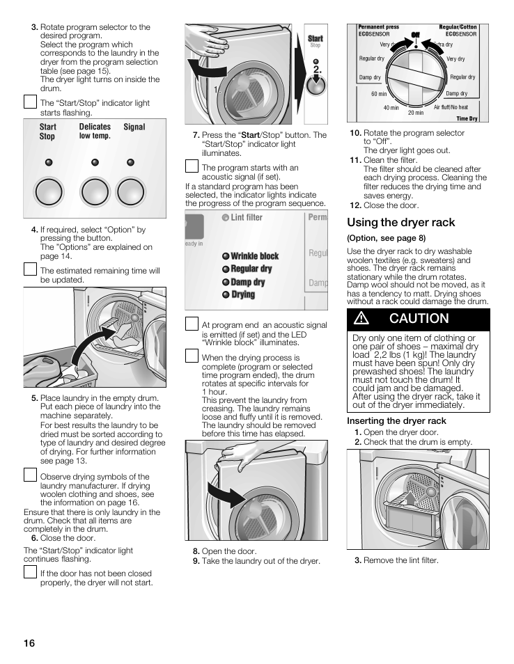 A caution, Using the dryer rack | Bosch WTMC5321US/CN User Manual | Page 16 / 68