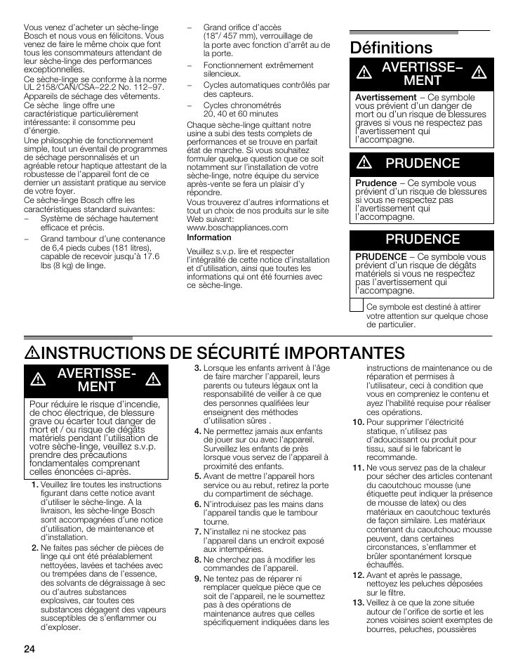 Définitions, A avertisse- a ^ ment a, A prudence | Prudence, Ainstructions de sécurité importantes, A avertisse- a a ment a, Définitions instructions de sécurité importantes, Définitions a avertisse- a ^ ment, Avertisse, Ment | Bosch WTMC5321US/CN User Manual | Page 24 / 68