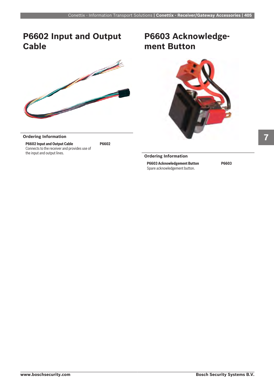 P6602 input and output cable, P6603 acknowledgement button, P6603 acknowledge- ment button | Bosch 8-Dec User Manual | Page 413 / 506
