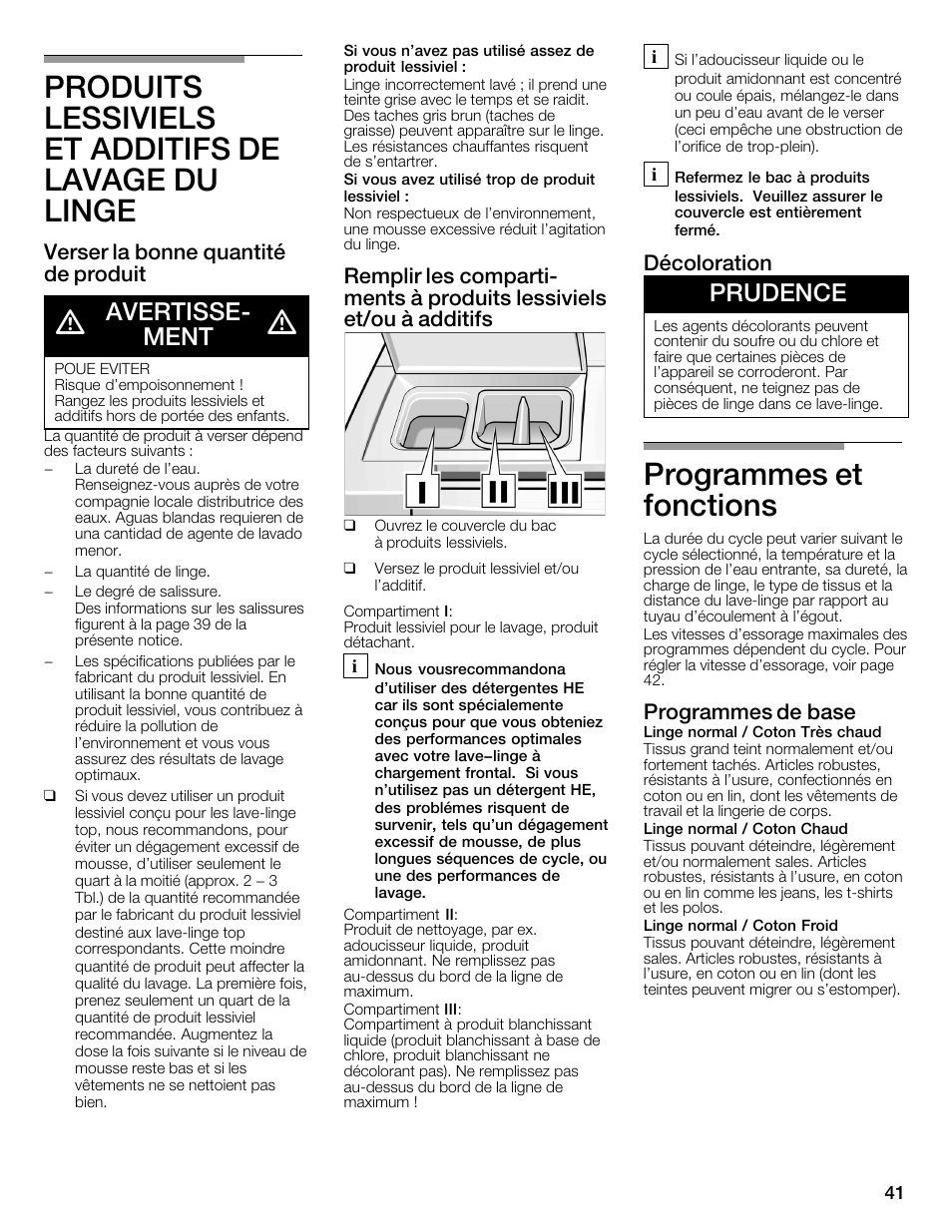 Produits lessiviels et additifs de lavage du linge, Programmes et fonctions, Avertisseć ment | Prudence, Verser la bonne quantité de produit, Décoloration, Programmes de base | Bosch WFMC2201UC User Manual | Page 41 / 80