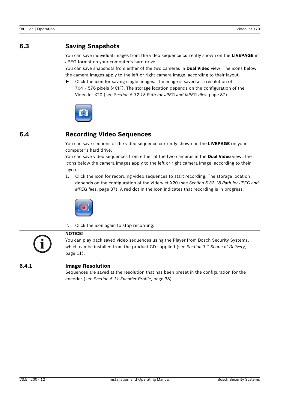 3 saving snapshots, 4 recording video sequences, Saving snapshots | Recording video sequences | Bosch VIDEOJET X20 User Manual | Page 98 / 130