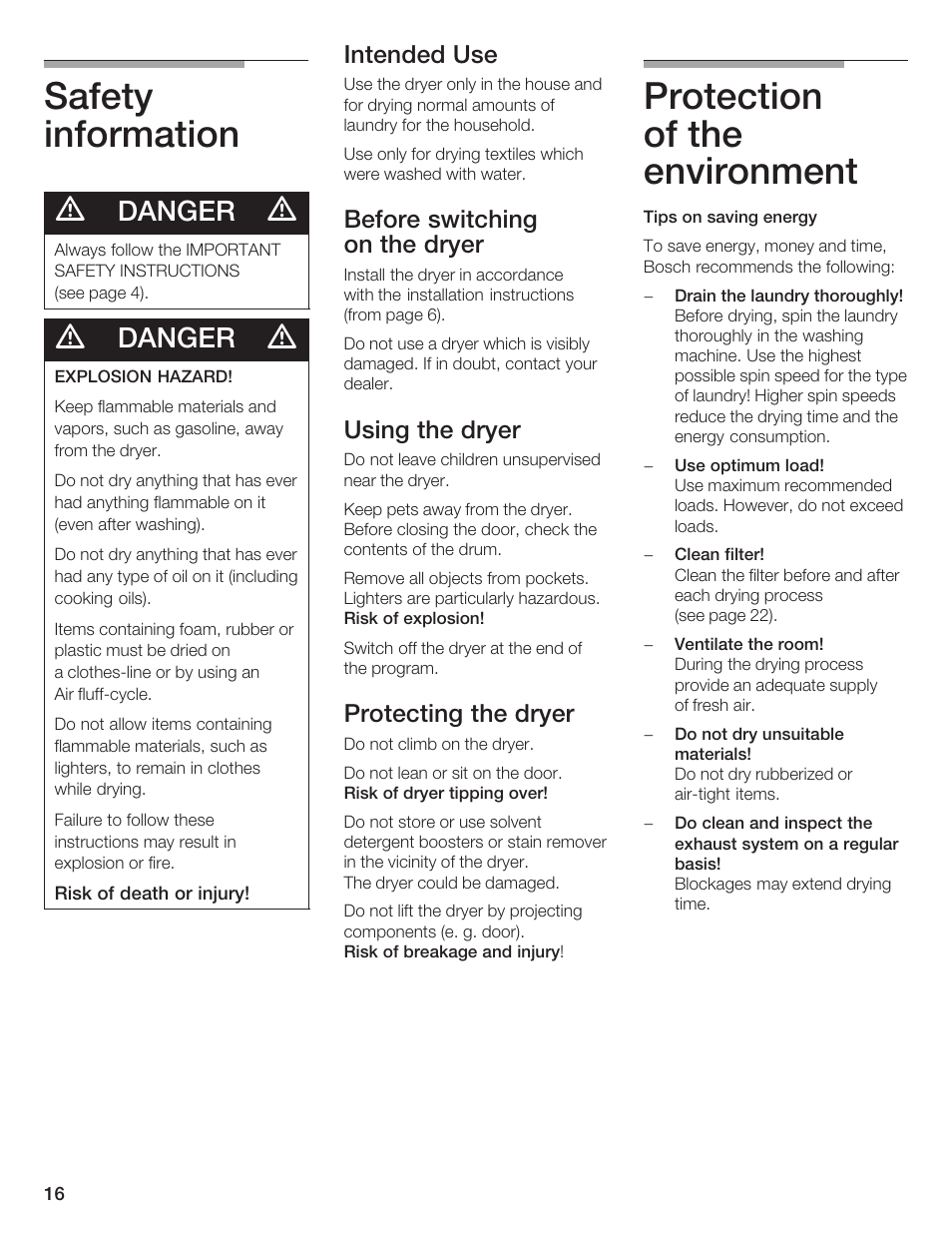 Safety information, Protection of the environment, Danger | Intended use, Before switching on the dryer, Using the dryer, Protecting the dryer | Bosch WTA 4410 CN User Manual | Page 16 / 76