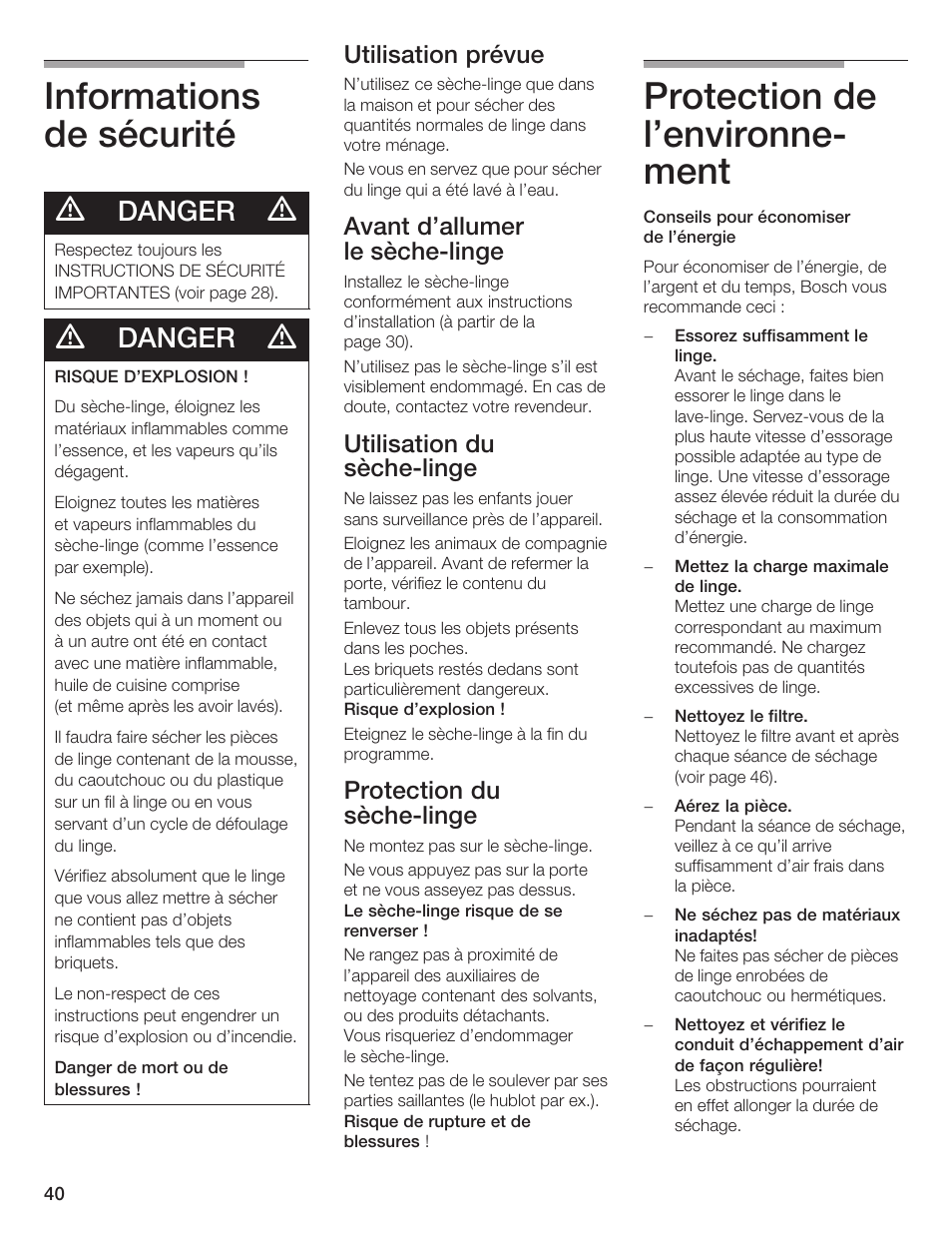 Informations de sécurité, Protection de l'environneć ment, Danger | Utilisation prévue, Avant d'allumer leăsèchećlinge, Utilisation du sèchećlinge, Protection du sèchećlinge | Bosch WTA 4410 CN User Manual | Page 40 / 76