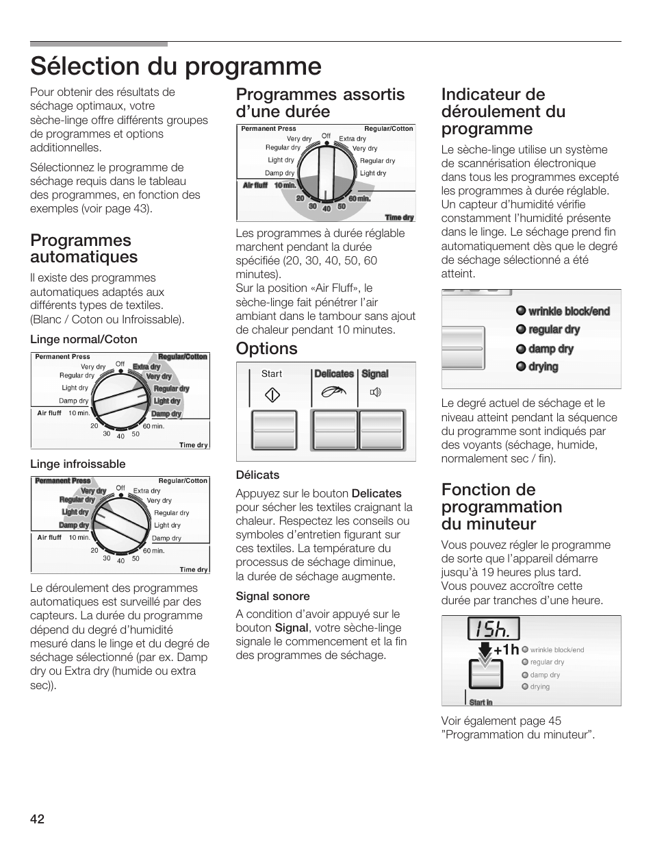 Sélection du programme, Programmes automatiques, Programmes assortis d'une durée | Options, Indicateur de déroulement du programme, Fonction de programmation duăminuteur | Bosch WTA 4410 CN User Manual | Page 42 / 76