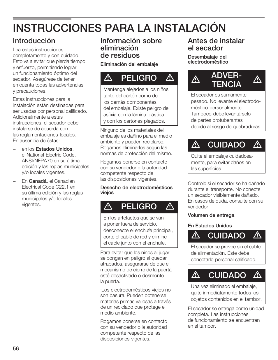 Instrucciones para la instalación, Peligro, Adverć tencia | Cuidado, Introducción, Información sobre eliminación de residuos, Antes de instalar el secador | Bosch WTA 4410 CN User Manual | Page 56 / 76