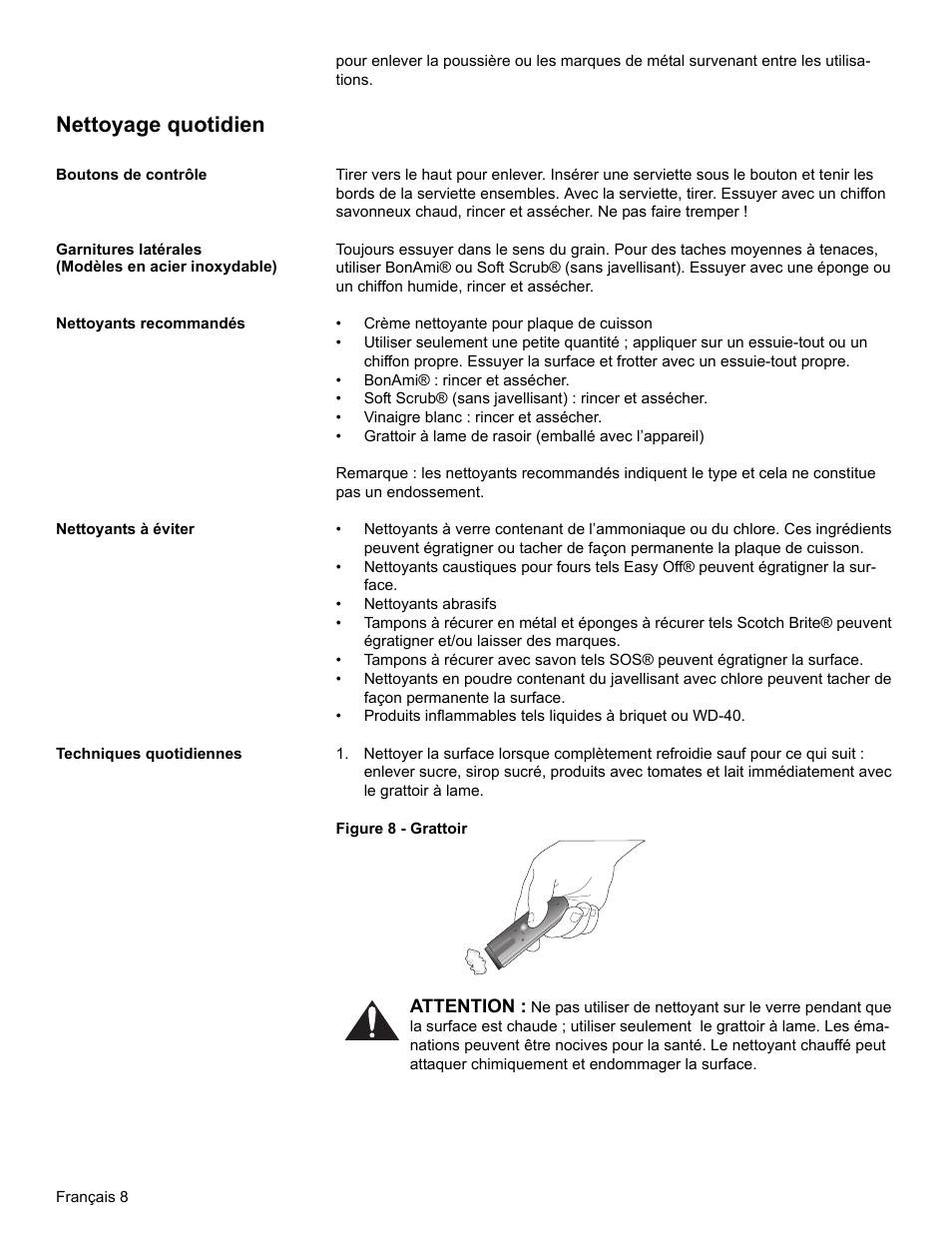 Nettoyage quotidien, Boutons de contrôle, Garnitures latérales (modèles en acier inoxydable) | Nettoyants recommandés, Nettoyants à éviter, Techniques quotidiennes | Bosch BOSCH Cooktop User Manual | Page 22 / 40