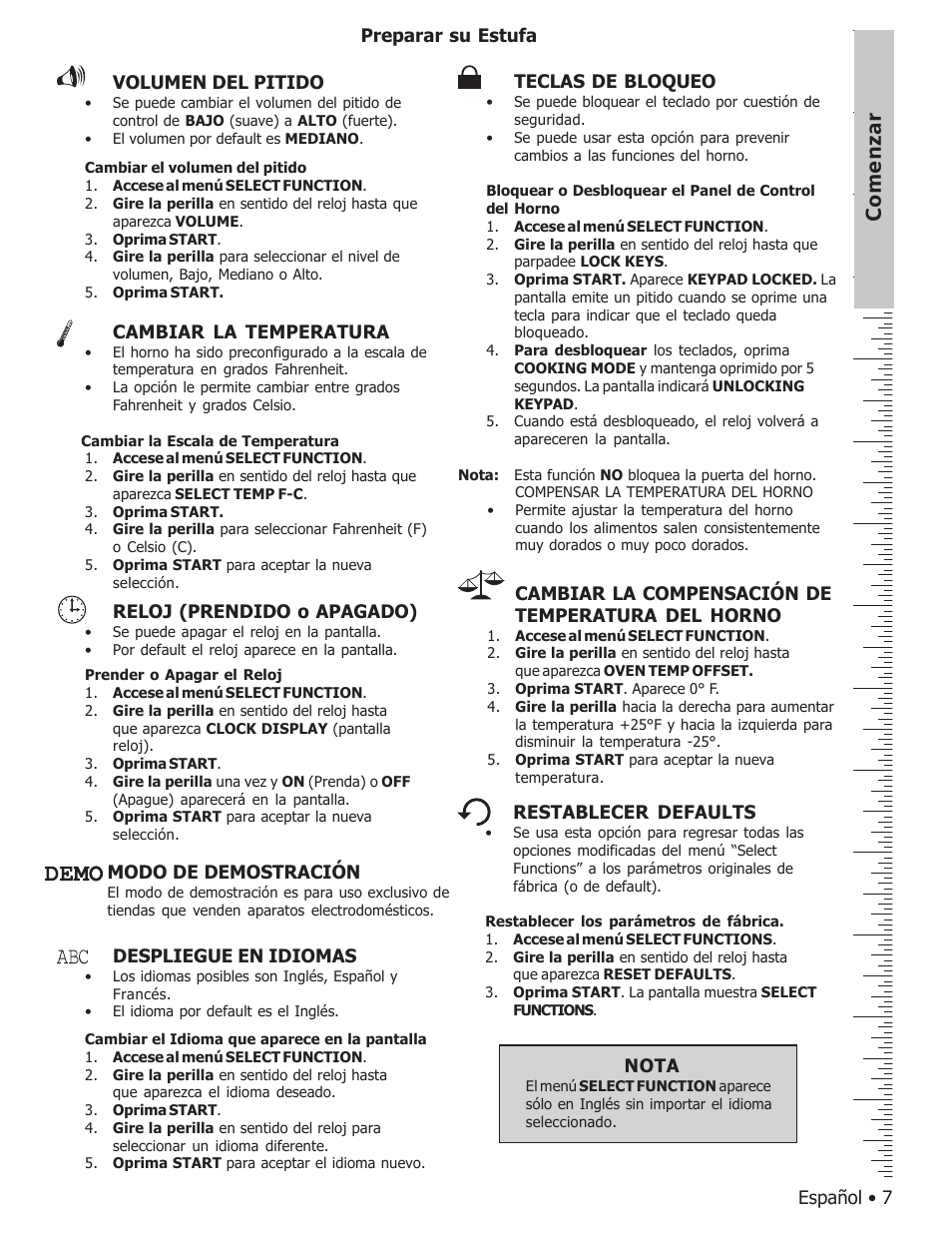 Comenzar, Español • 7 cambiar la temperatura, Despliegue en idiomas | Volumen del pitido, Teclas de bloqueo, Nota, Reloj (prendido o apagado), Cambiar la compensación de temperatura del horno, Restablecer defaults, Preparar su estufa modo de demostración | Bosch BOSCH GAS FREE-STANDING CONVECTION RANGE User Manual | Page 79 / 104