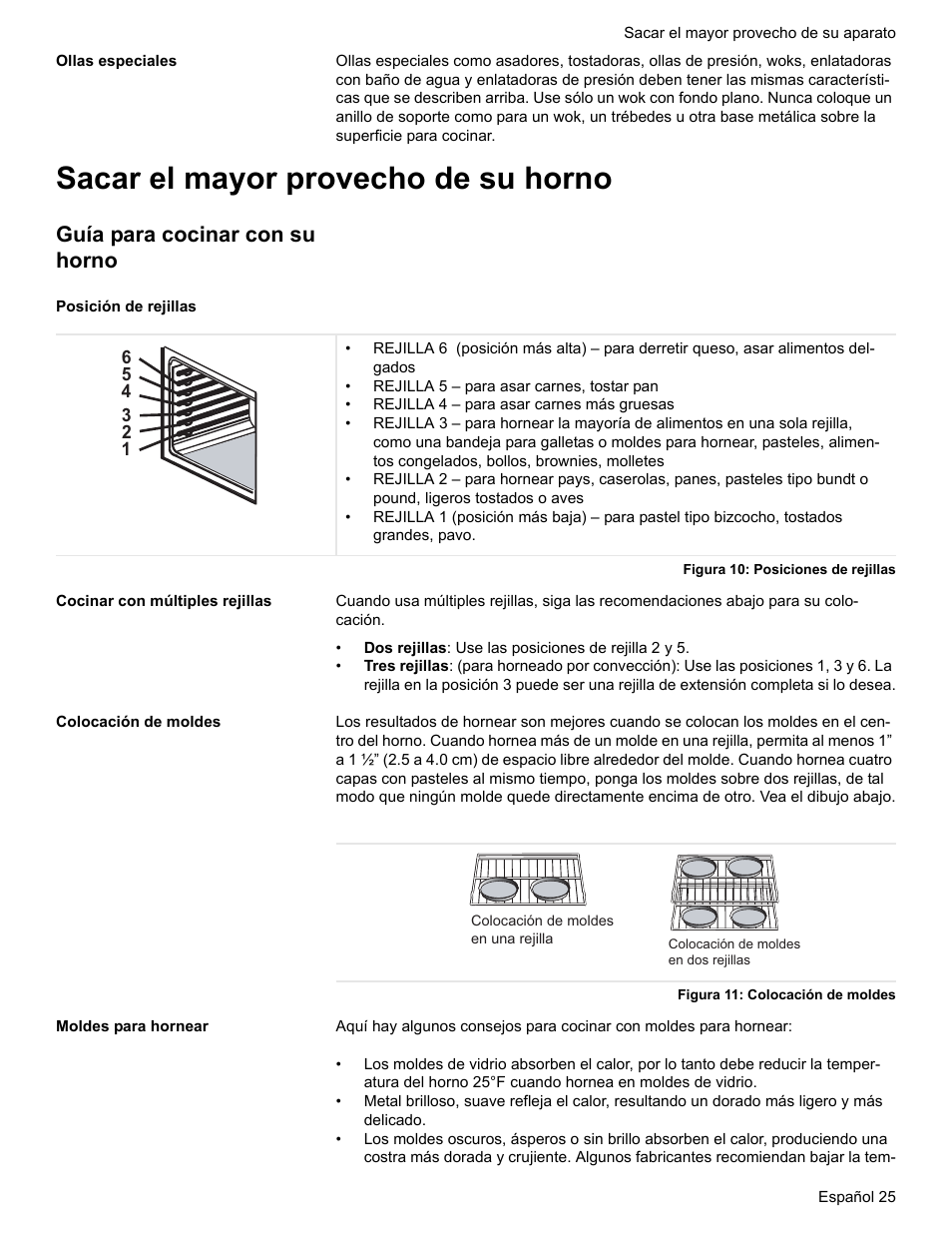 Ollas especiales, Sacar el mayor provecho de su horno, Guía para cocinar con su horno | Posición de rejillas, Figura 10: posiciones de rejillas, Cocinar con múltiples rejillas, Colocación de moldes, Figura 11: colocación de moldes, Moldes para hornear | Bosch Electric Range with Magnetic Control Knob and European Convection User Manual | Page 113 / 132