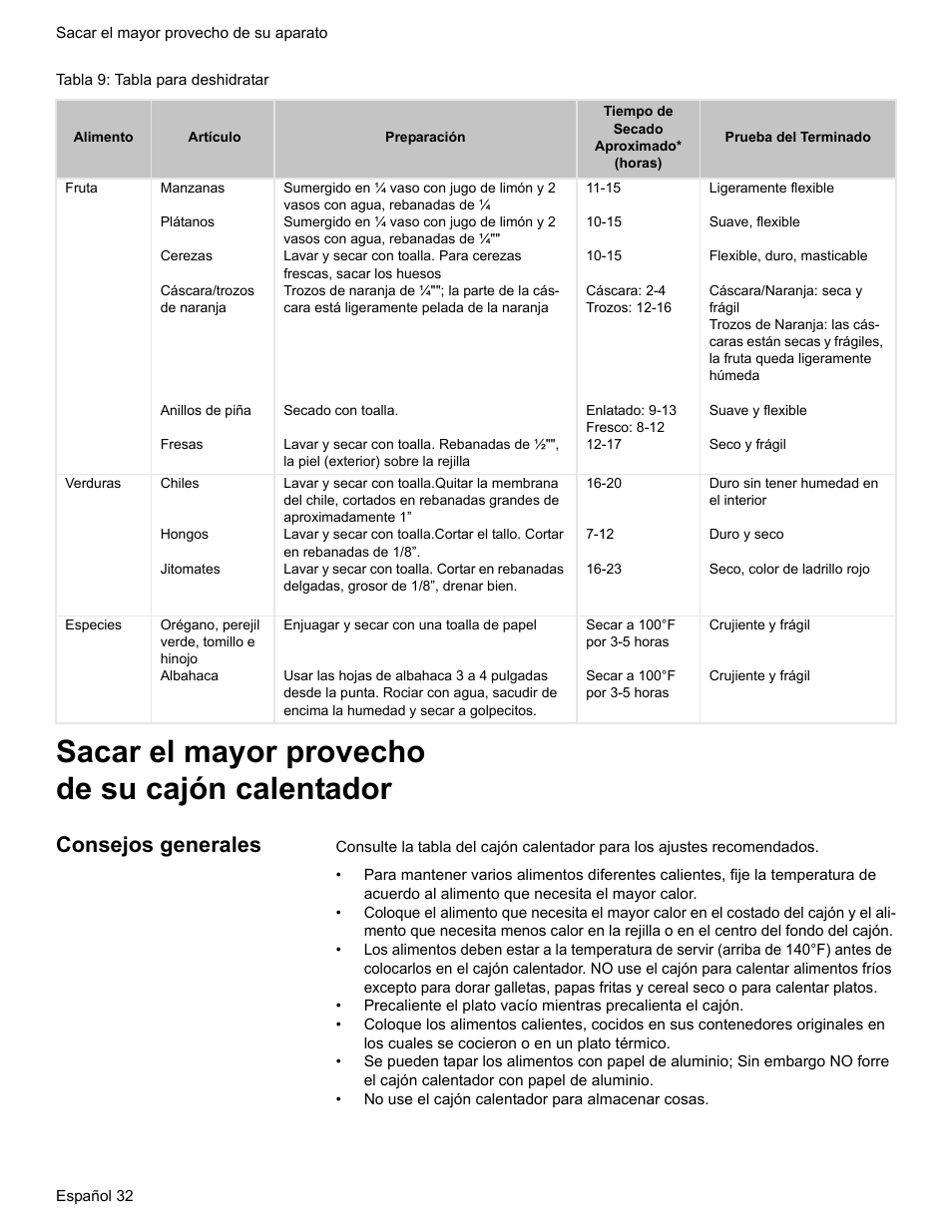 Tabla 9: tabla para deshidratar, Sacar el mayor provecho de su cajón calentador, Consejos generales | Bosch Electric Range with Magnetic Control Knob and European Convection User Manual | Page 120 / 132