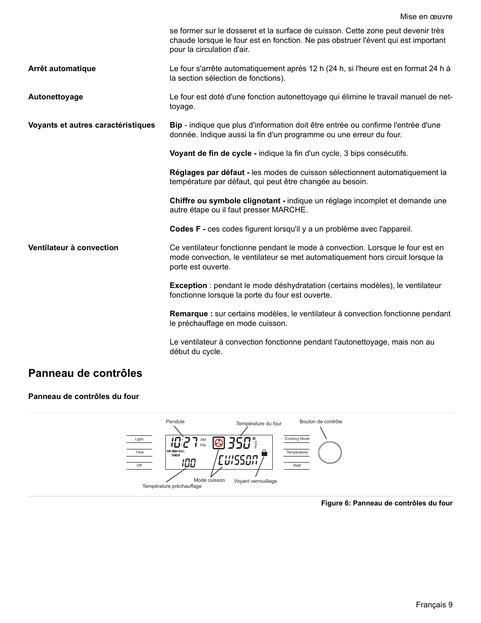 Arrêt automatique, Autonettoyage, Voyants et autres caractéristiques | Ventilateur à convection, Panneau de contrôles, Panneau de contrôles du four, Figure 6: panneau de contrôles du four | Bosch Electric Range with Magnetic Control Knob and European Convection User Manual | Page 53 / 132