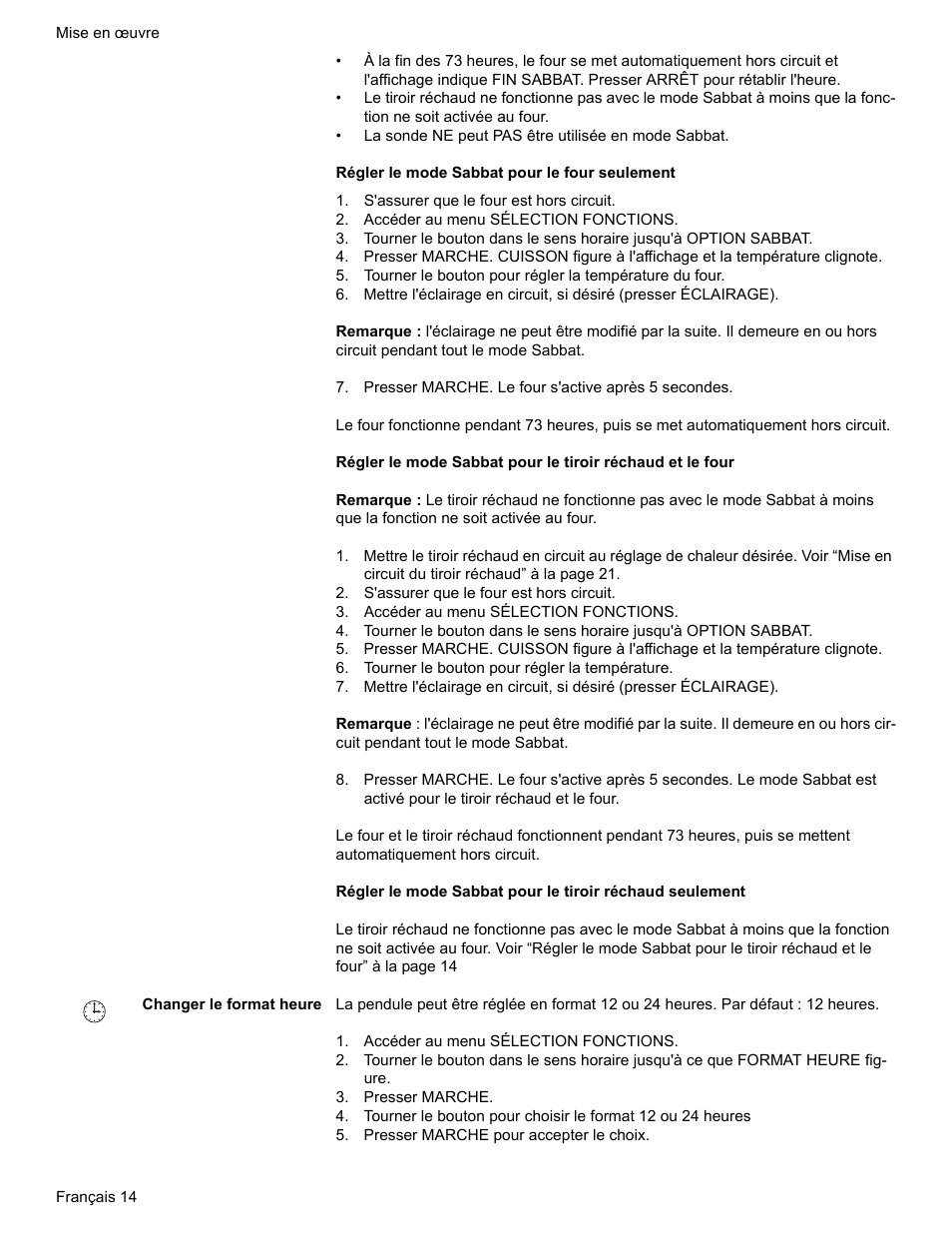 S'assurer que le four est hors circuit, Accéder au menu sélection fonctions, Presser marche. le four s'active après 5 secondes | Tourner le bouton pour régler la température, Changer le format heure, Presser marche, Presser marche pour accepter le choix | Bosch Electric Range with Magnetic Control Knob and European Convection User Manual | Page 58 / 132