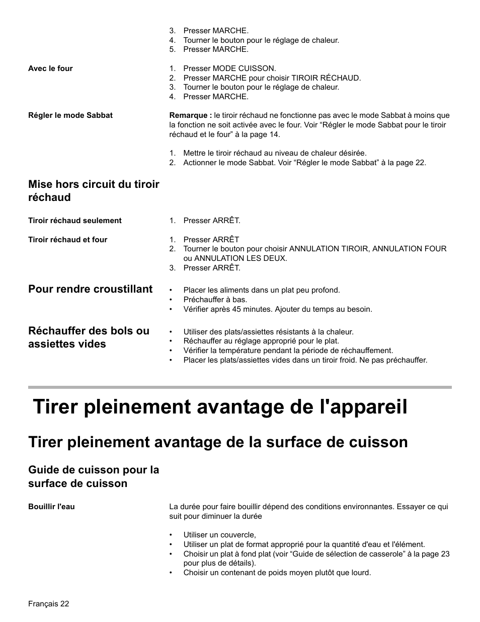 Presser marche, Tourner le bouton pour le réglage de chaleur, Avec le four | Presser mode cuisson, Presser marche pour choisir tiroir réchaud, Régler le mode sabbat, Mise hors circuit du tiroir réchaud, Tiroir réchaud seulement, Presser arrêt, Tiroir réchaud et four | Bosch Electric Range with Magnetic Control Knob and European Convection User Manual | Page 66 / 132