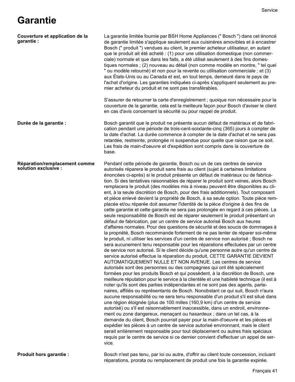 Garantie, Couverture et application de la garantie, Durée de la garantie | Réparation/remplacement comme solution exclusive, Produit hors garantie | Bosch Electric Range with Magnetic Control Knob and European Convection User Manual | Page 85 / 132