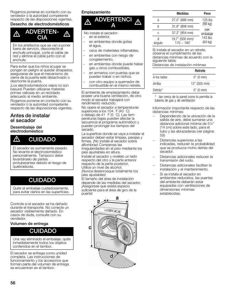 Advertenć cia, Cuidado, Advertenci a | Antes de instalar el secador | Bosch WTMC8521UC User Manual | Page 56 / 80