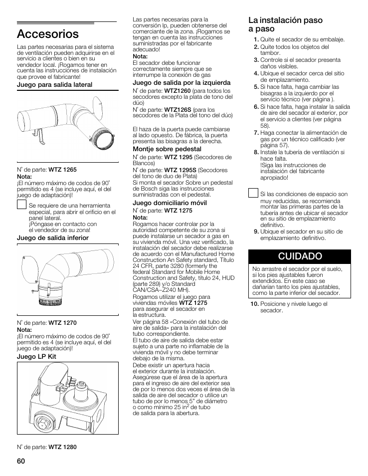 Accesorios, Cuidado, La instalación paso a paso | Bosch WTMC8521UC User Manual | Page 60 / 80