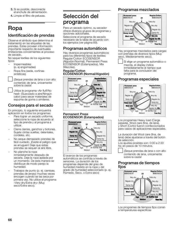 Ropa, Selección del programa, Identificación de prendas | Consejos para el secado, Programas automáticos, Programas mezclados, Programas especiales, Programas de tiempos fijos | Bosch WTMC8521UC User Manual | Page 66 / 80