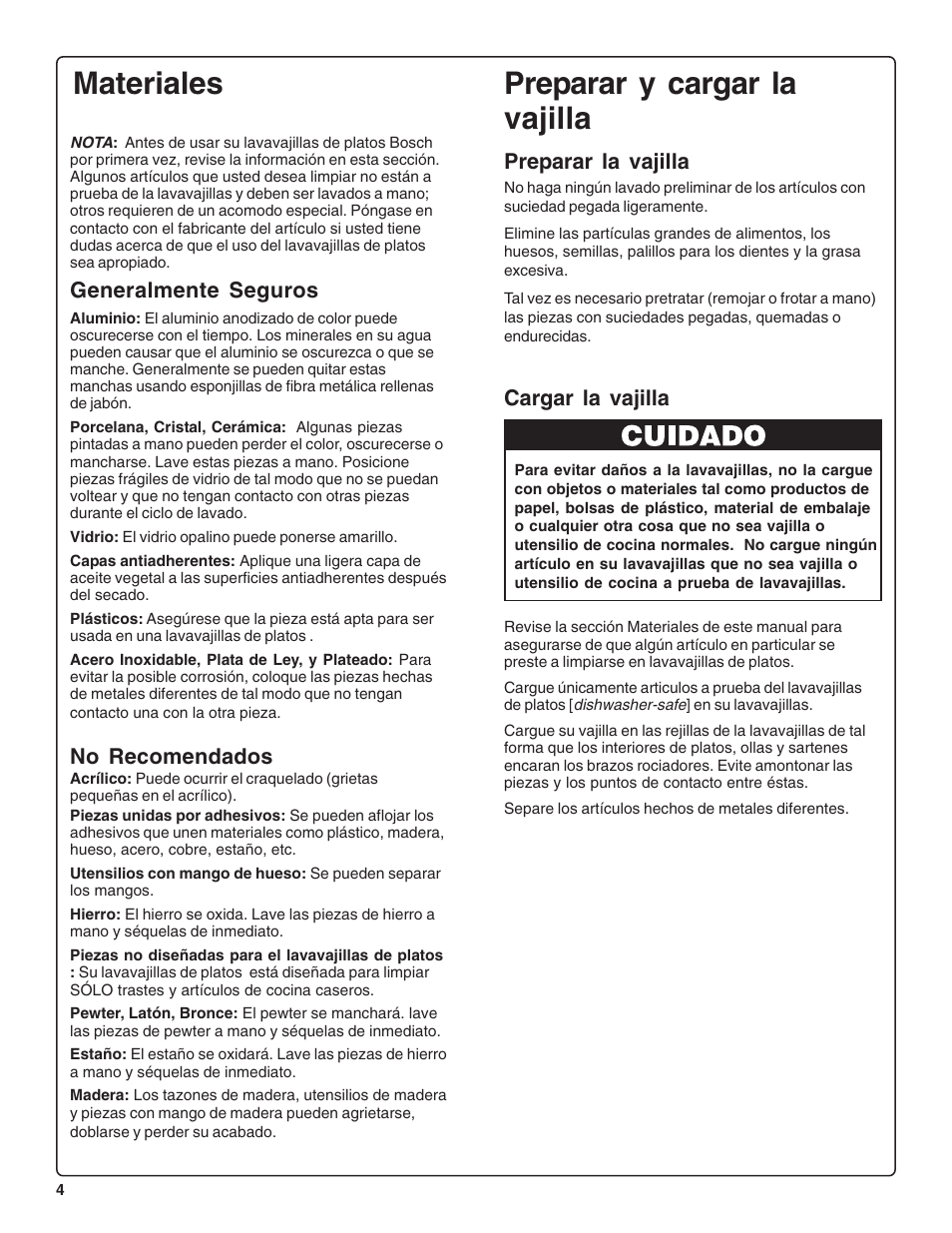 Materiales, Preparar y cargar la vajilla, Preparar la vajilla | Generalmente seguros, No recomendados, Cargar la vajilla | Bosch SHE47C0 User Manual | Page 46 / 64