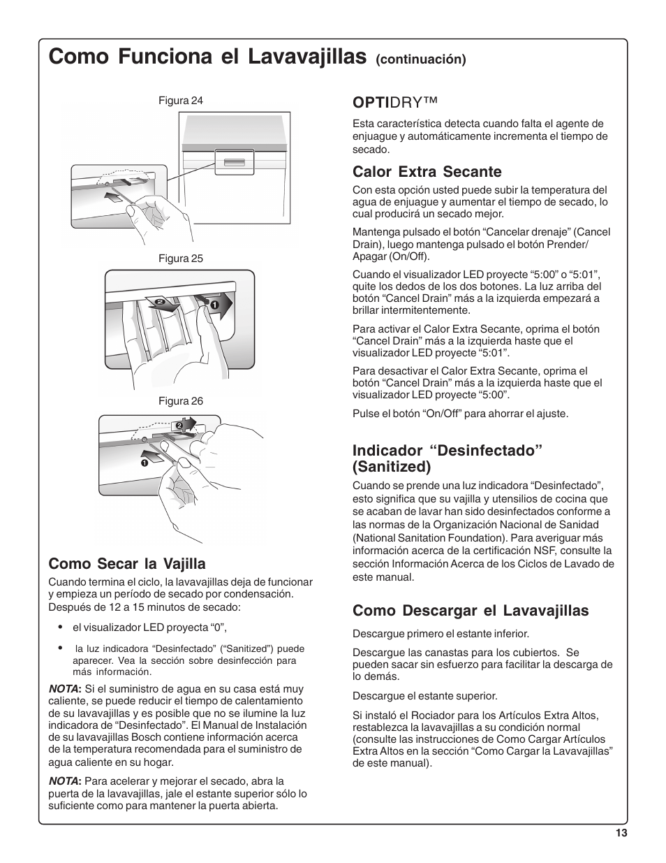 Como funciona el lavavajillas, Como descargar el lavavajillas, Opti dry | Calor extra secante, Indicador “desinfectado” (sanitized), Como secar la vajilla | Bosch SHE47C0 User Manual | Page 55 / 64