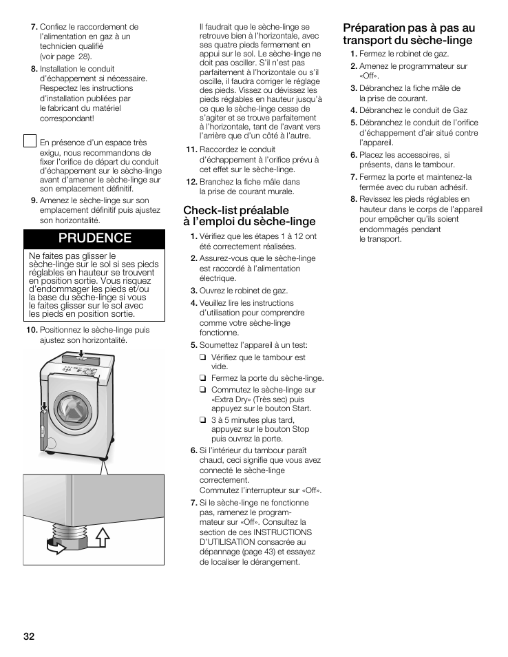 Prudence, Checkćlist préalable à l'emploi du sèchećlinge, Préparation pas à pas au transport du sèchećlinge | Bosch WTMC5521 User Manual | Page 32 / 68