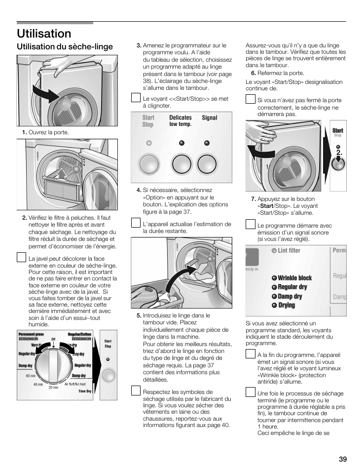 Utilisation, Utilisation du sèchećlinge | Bosch WTMC5521 User Manual | Page 39 / 68