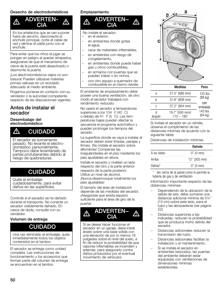 Advertenć cia, Cuidado, Adverten- cia | Antes de instalar el secador | Bosch WTMC5521 User Manual | Page 50 / 68