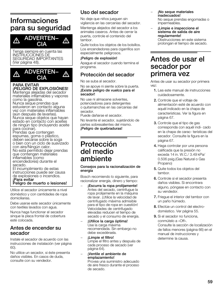 Informaciones para su seguridad d, Protección del medio ambiente, Antes de usar el secador por primera vez | Adverten- cia, Antes de encender su secador, Uso del secador, Protección del secador | Bosch WTMC5521 User Manual | Page 59 / 68