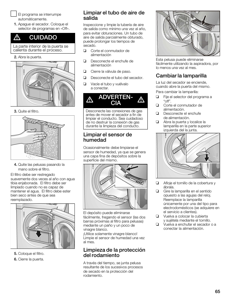 Cuidado, Advertenć cia, Limpiar el tubo de aire de salida | Limpiar el sensor de humedad, Limpieza de la protección del rodamiento, Cambiar la lamparilla | Bosch WTMC5521 User Manual | Page 65 / 68